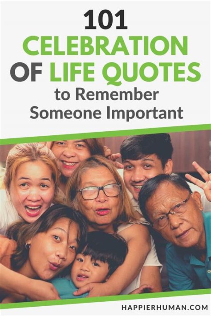 100 celebration of life quotes to help you find the right words