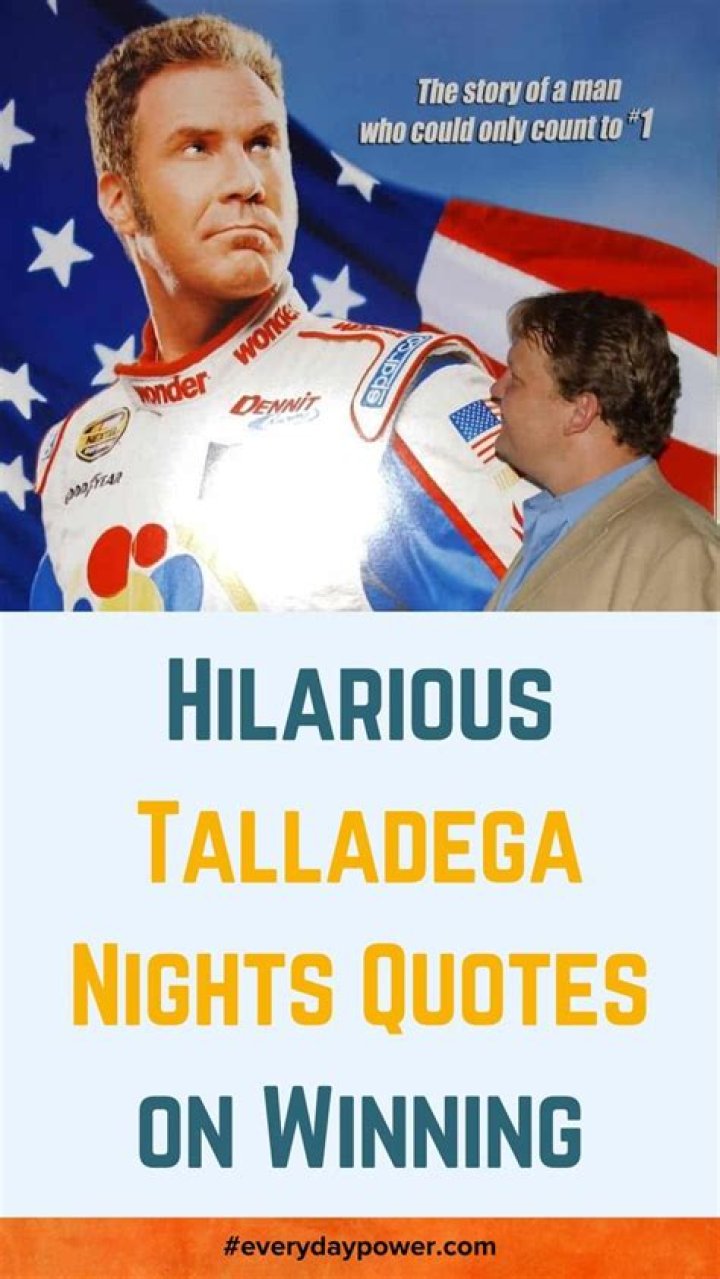 33 Iconic Talladega Nights quotes from your favourite characters