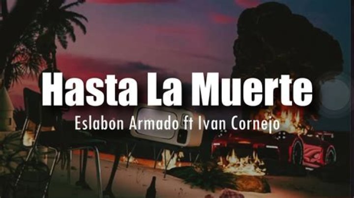 Hasta La Muerte 