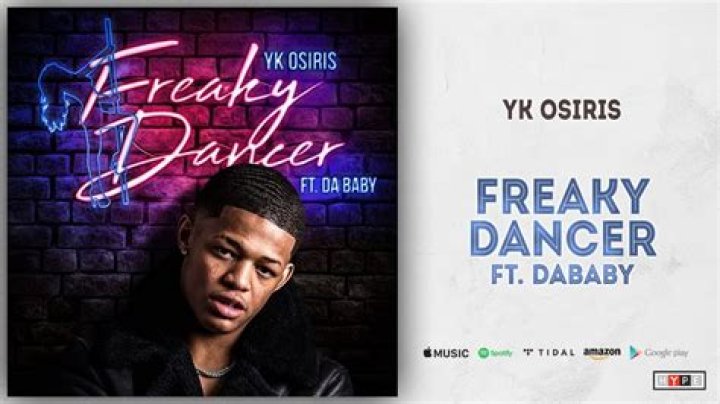 Lyrics & Translations of Freaky Dancer by Yk Osiris