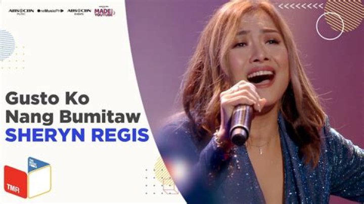Lyrics & Translations of Gusto Ko Nang Bumitaw by Sheryn Regis