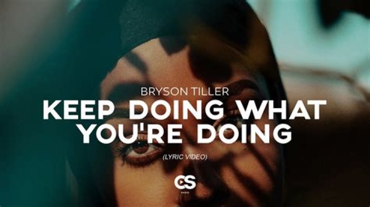 Lyrics & Translations of Keep Doing What You by Bryson Tiller