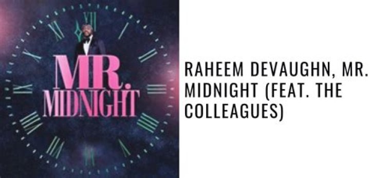Lyrics & Translations of Mr Midnight by Raheem Devaughn