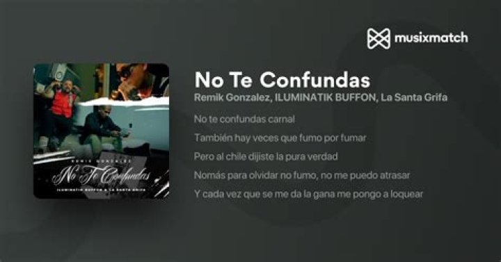 Lyrics & Translations of No Te Confundas by Remik González
