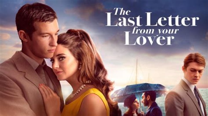 ‘Unashamedly Romantic and Happy’: ‘The Last Letter From Your Lover’ is the Perfect Movie to Escape the Pandemic Sadness